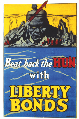 Anti-German propaganda Anti-German propaganda with the caption: 'Beat back the HUN with LIBERTY'.